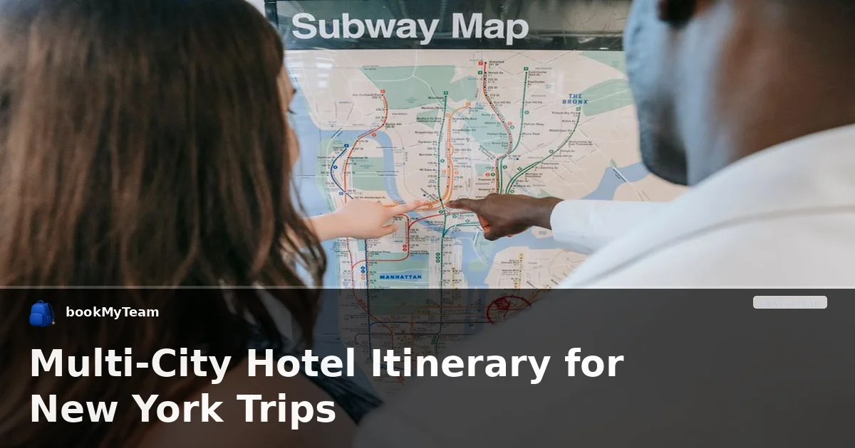 Multi-City Hotel Itinerary for New York Trips