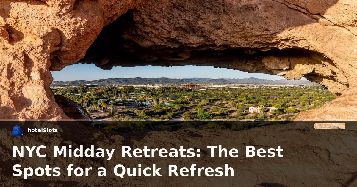 NYC Midday Retreats: The Best Spots for a Quick Refresh